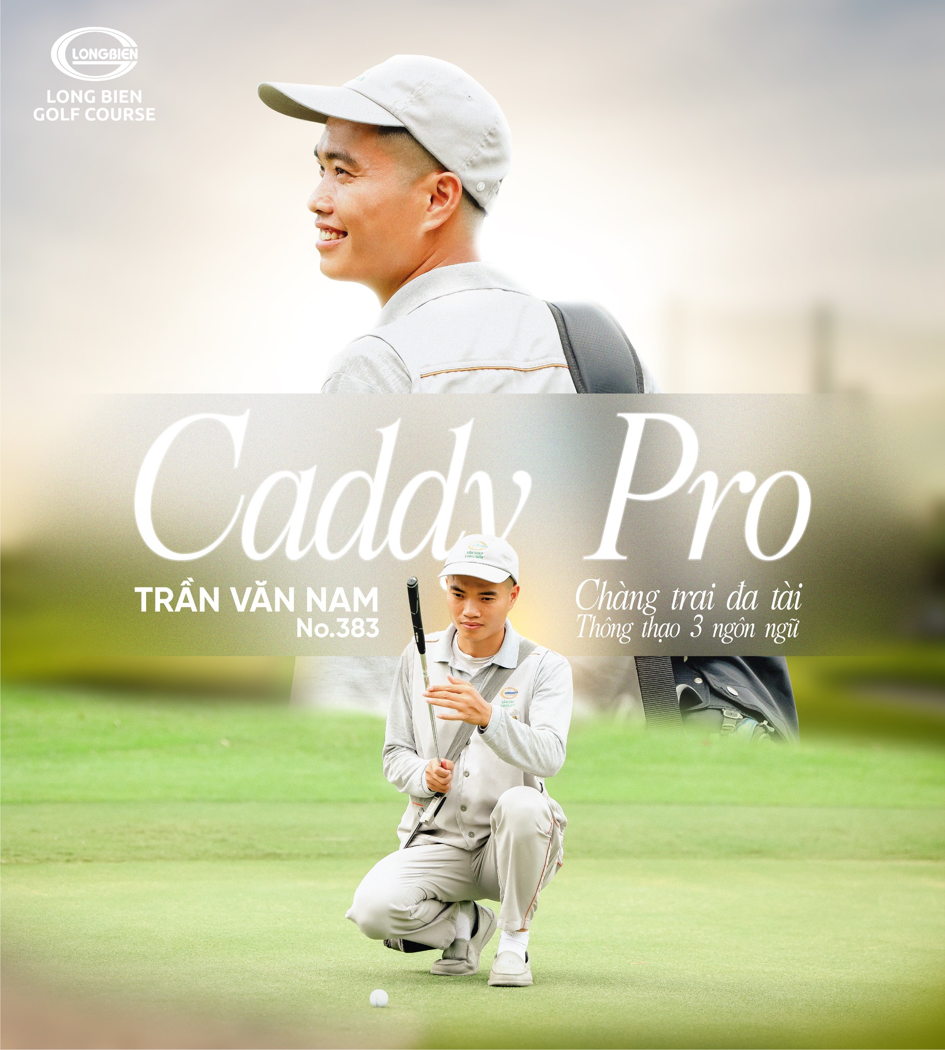 CADDY PRO LONG BIÊN: CADDY NO.383 – TRẦN VĂN NAM